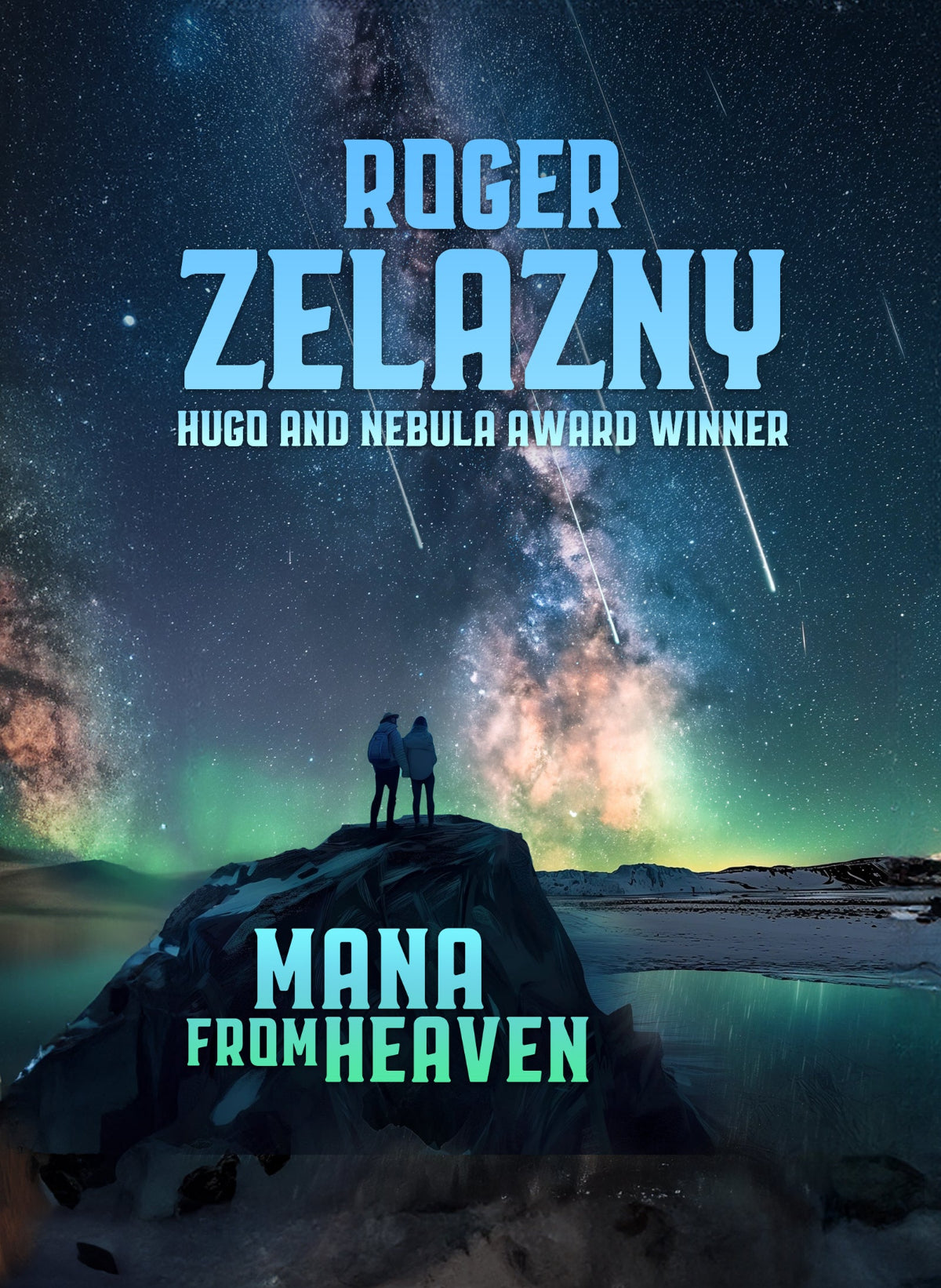 Book cover featuring two silhouetted figures atop a rugged cliff beneath a starry night sky filled with the aurora borealis and streaks of meteors.