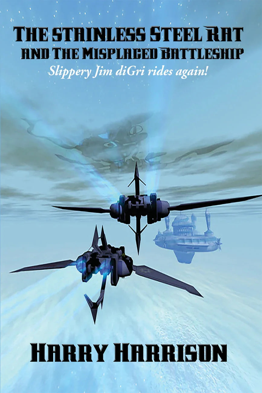 Cover art for The Stainless Steel Rat and The Misplaced Battles.