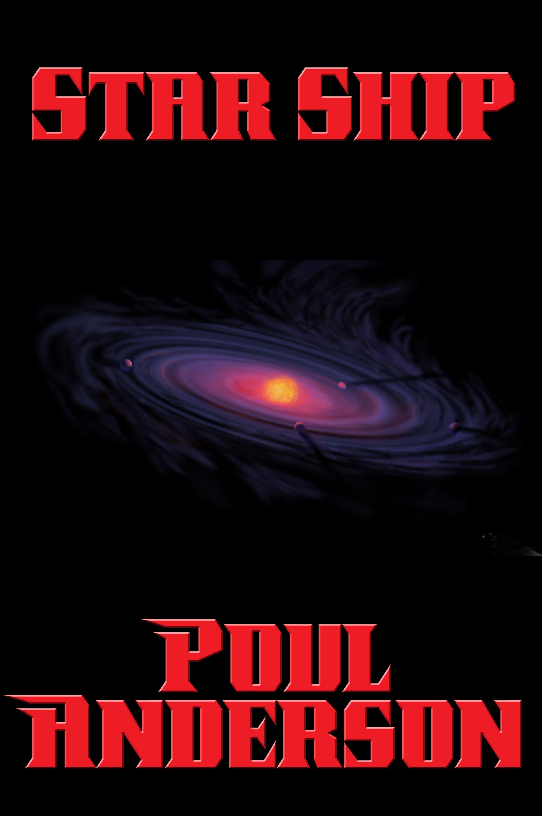 Cover for PositronicPubs ebook: Star Ship by Poul Anderson.