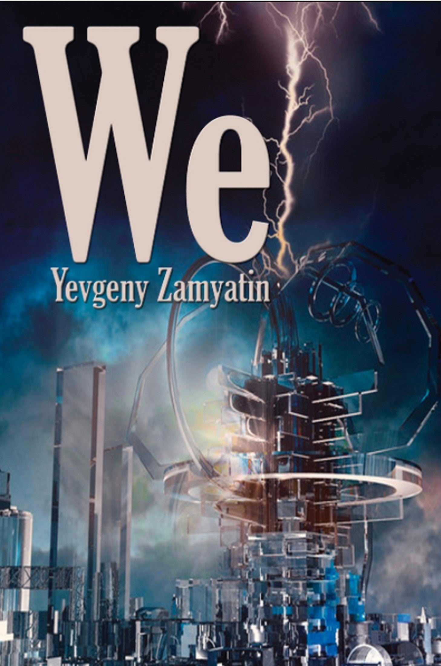 Cover art for We by Zamyatin, Yevgeny.