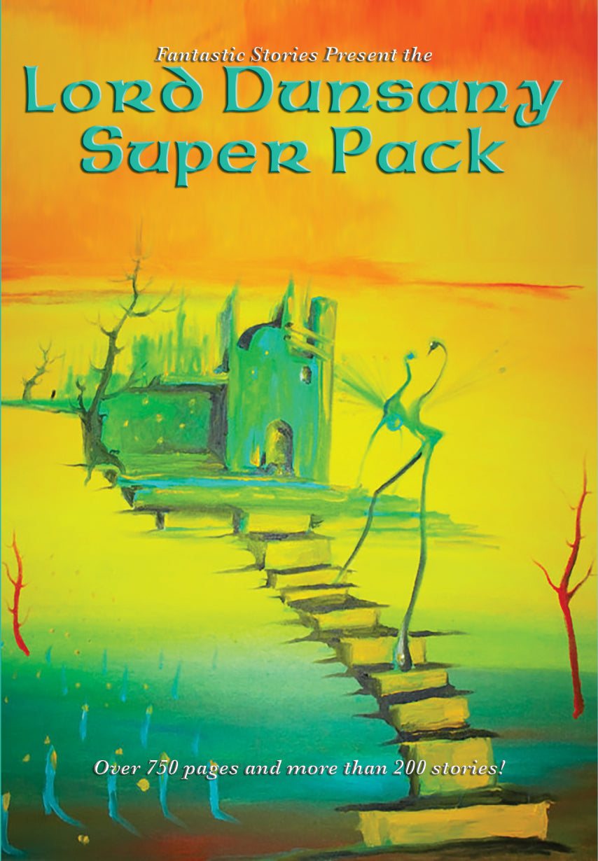 Cover art for Positronic Super Pack #6, the Lord Dunsany Super Pack.