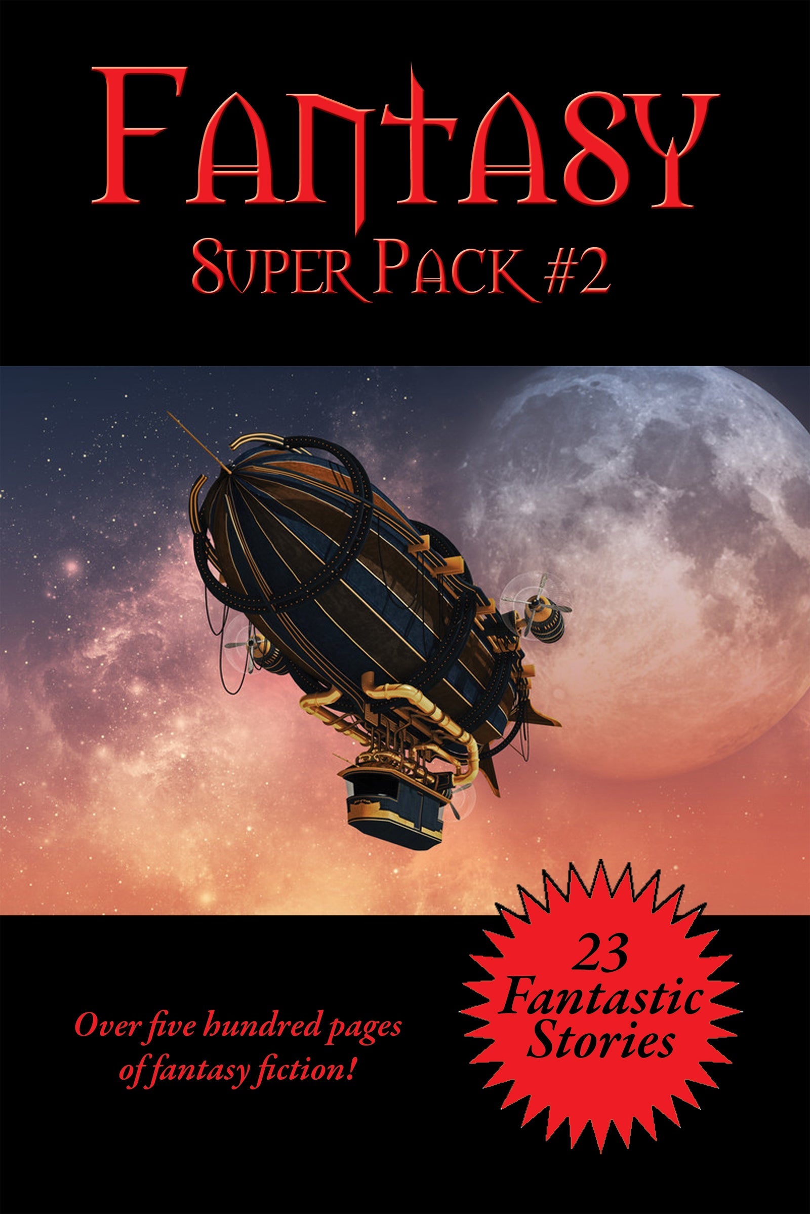 Cover art for Positronic Super Pack #2, the second Fantasy Super Pack.                                         