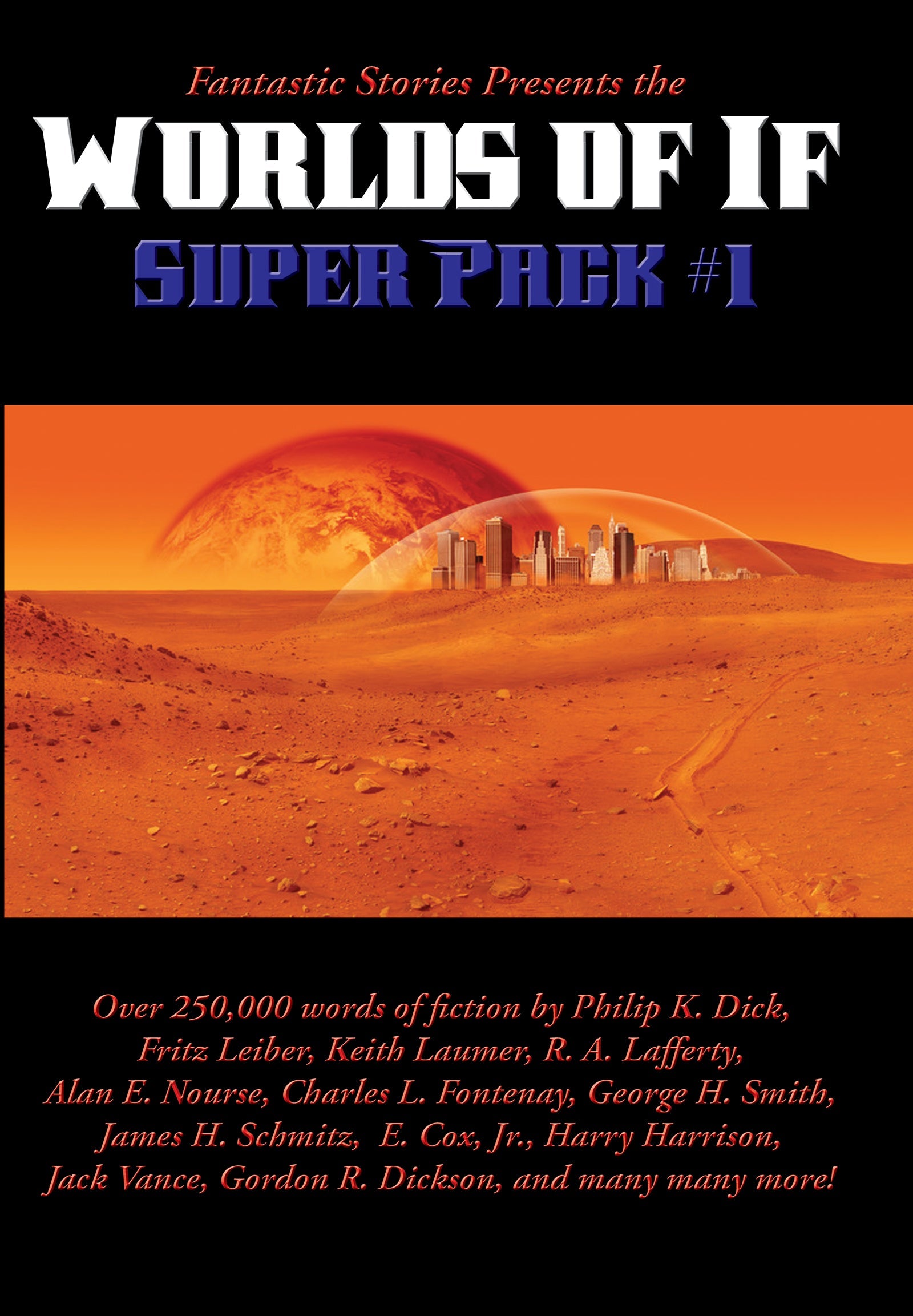 Cover art for Positronic Super Pack #29, the first Worlds of If Super Pack.