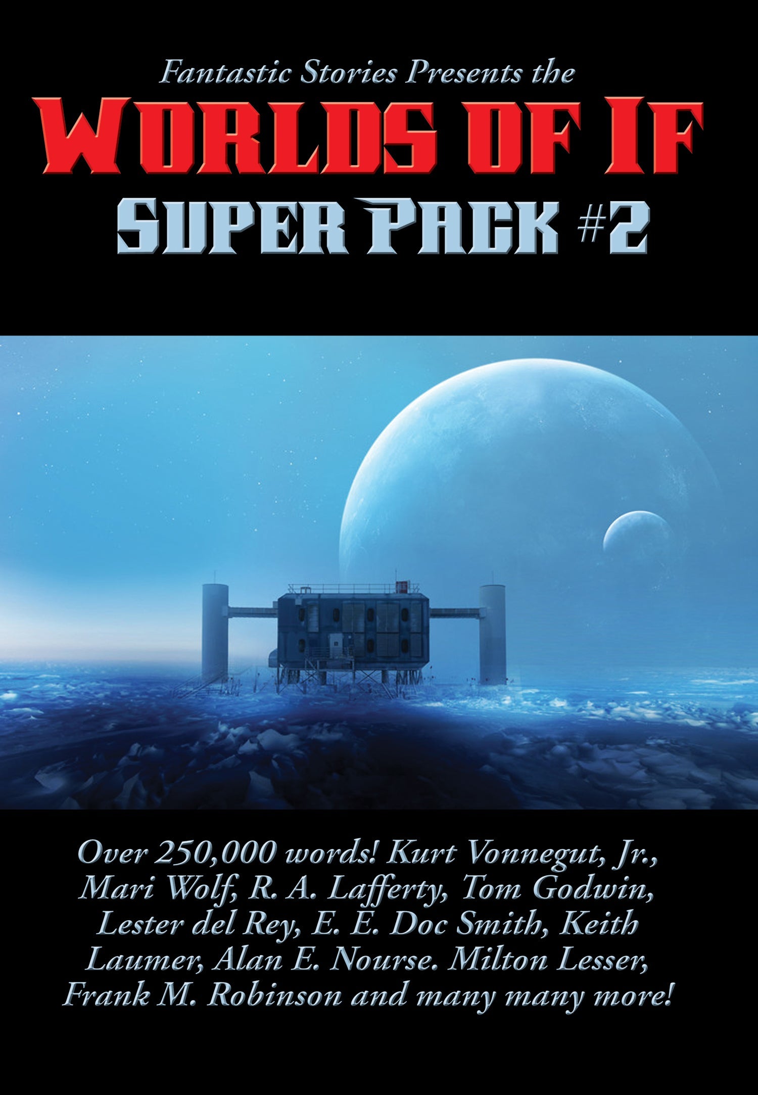 Cover art for Positronic Super Pack #30, the second Worlds of If Super Pack.