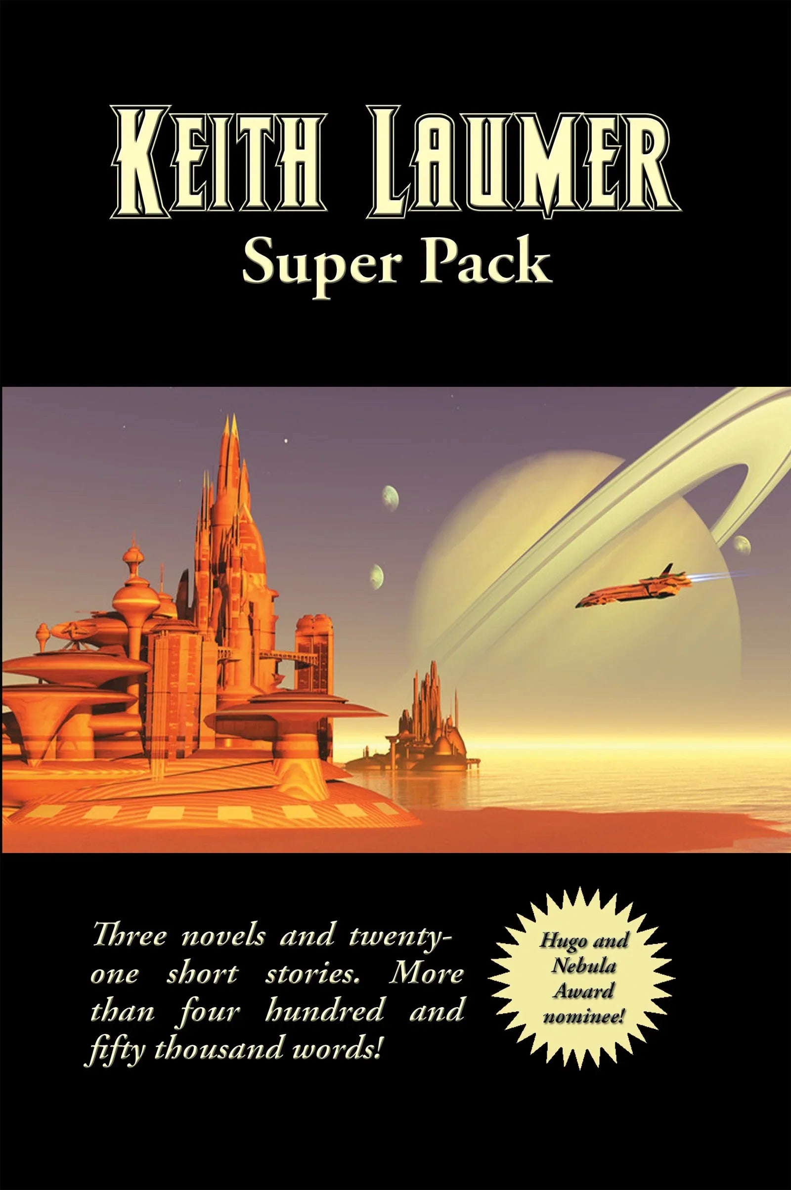 Cover art for Positronic Super Pack #44, the Keith Laumer Super Pack.