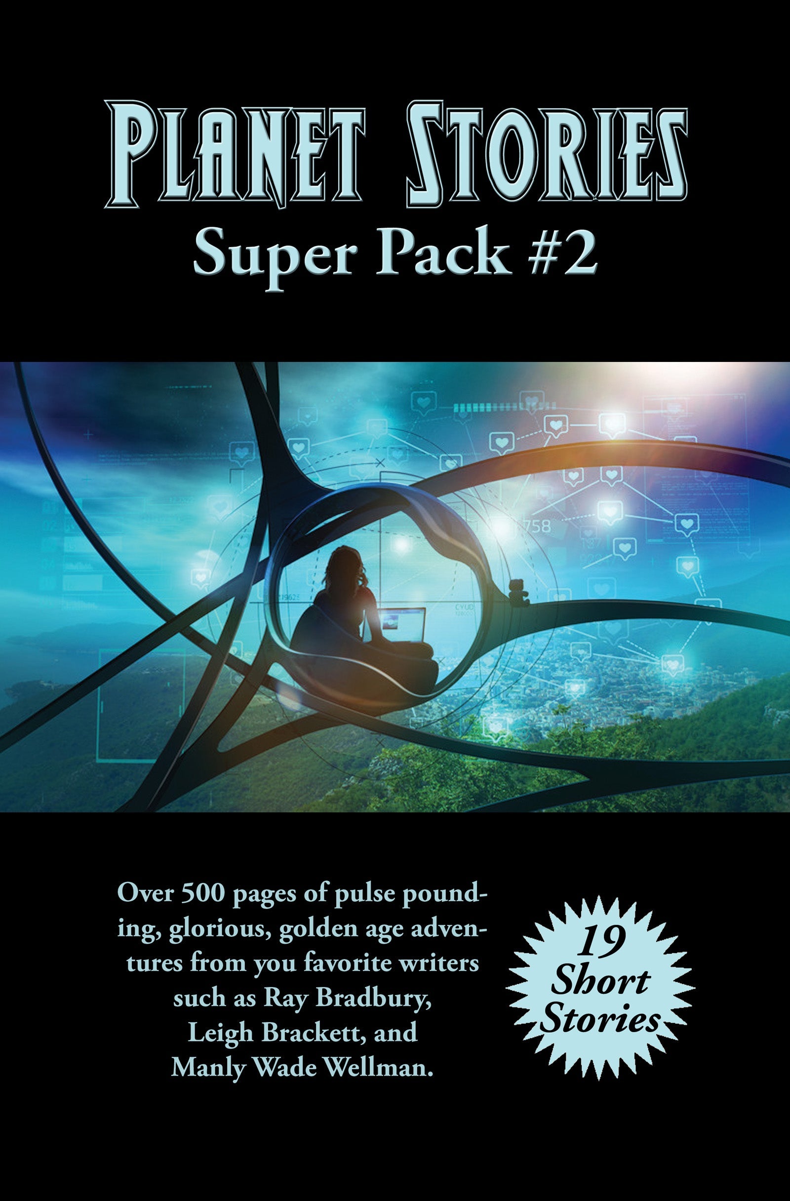 Cover art for Positronic Super Pack #46, the second Planet Stories Super Pack.
