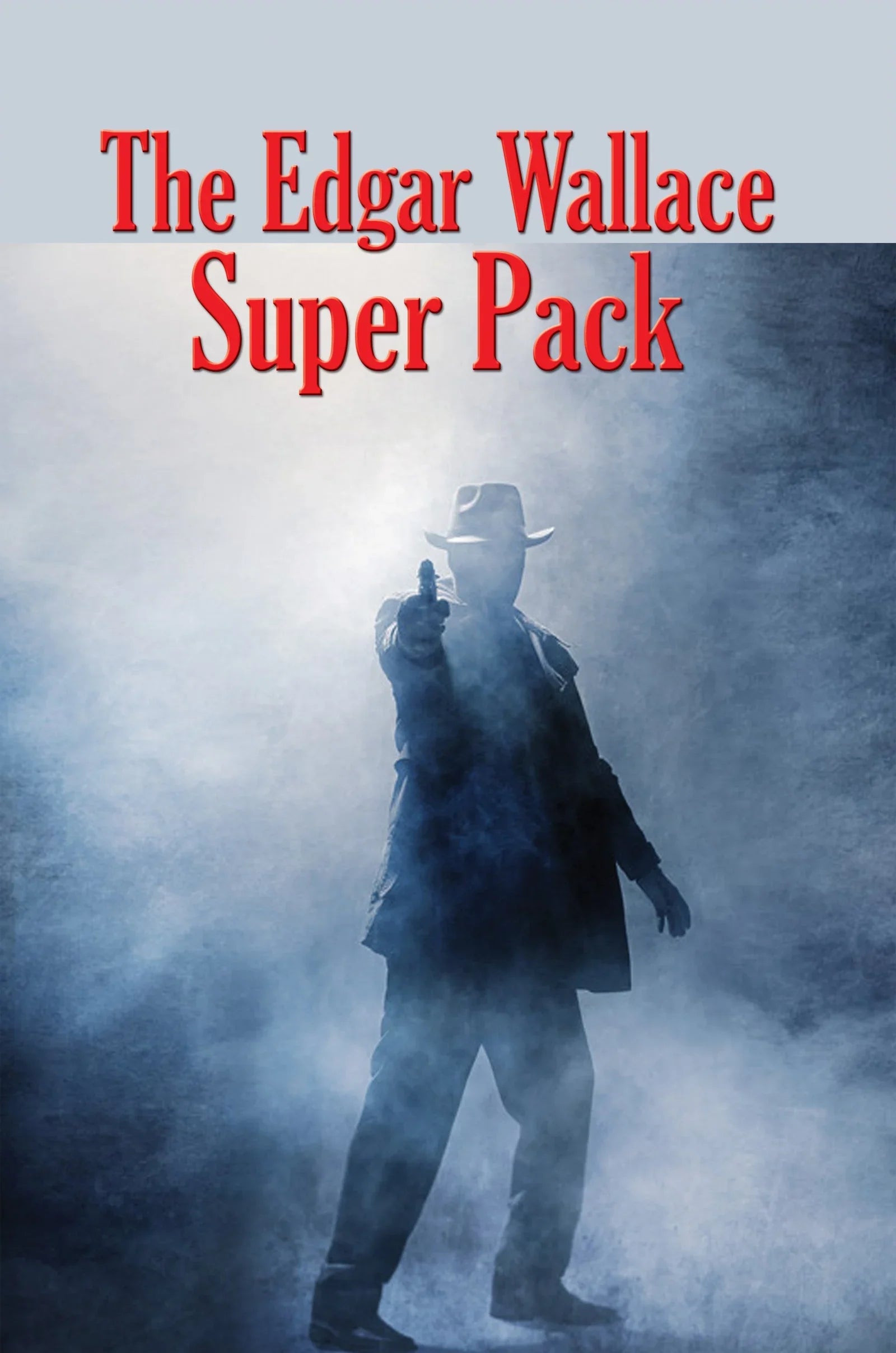 Cover art for Positronic Super Pack #38, the Edgar Wallace Super Pack.