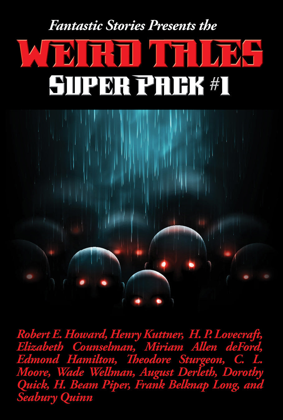 Cover art for Positronic Super Pack #21, the first Weird Tales Super Pack.
