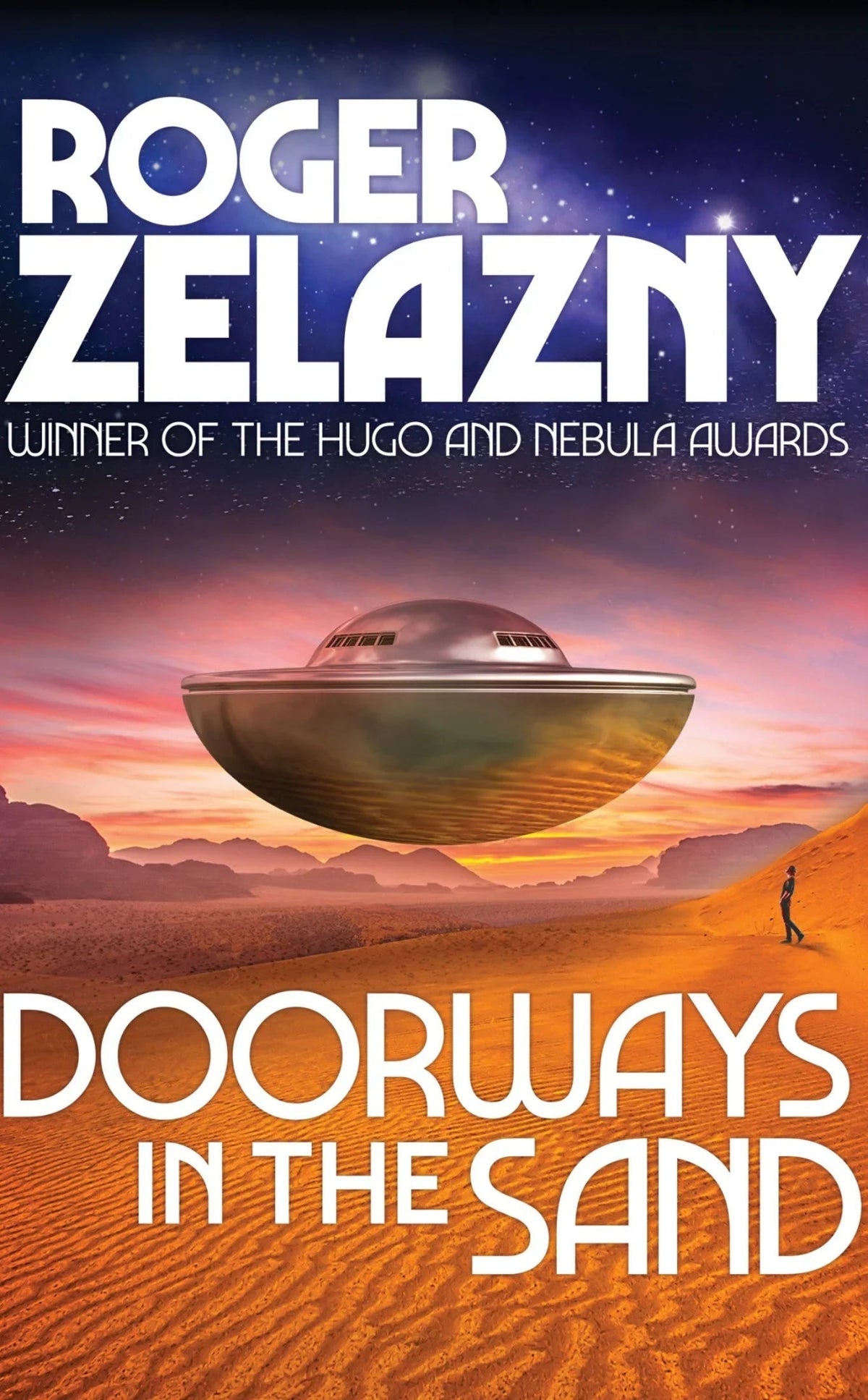Book cover featuring a silver flying saucer hovering over a vast golden desert, the sunset's warm glow reflecting off the metallic spacecraft and revealing a single figure walking within the dunes.