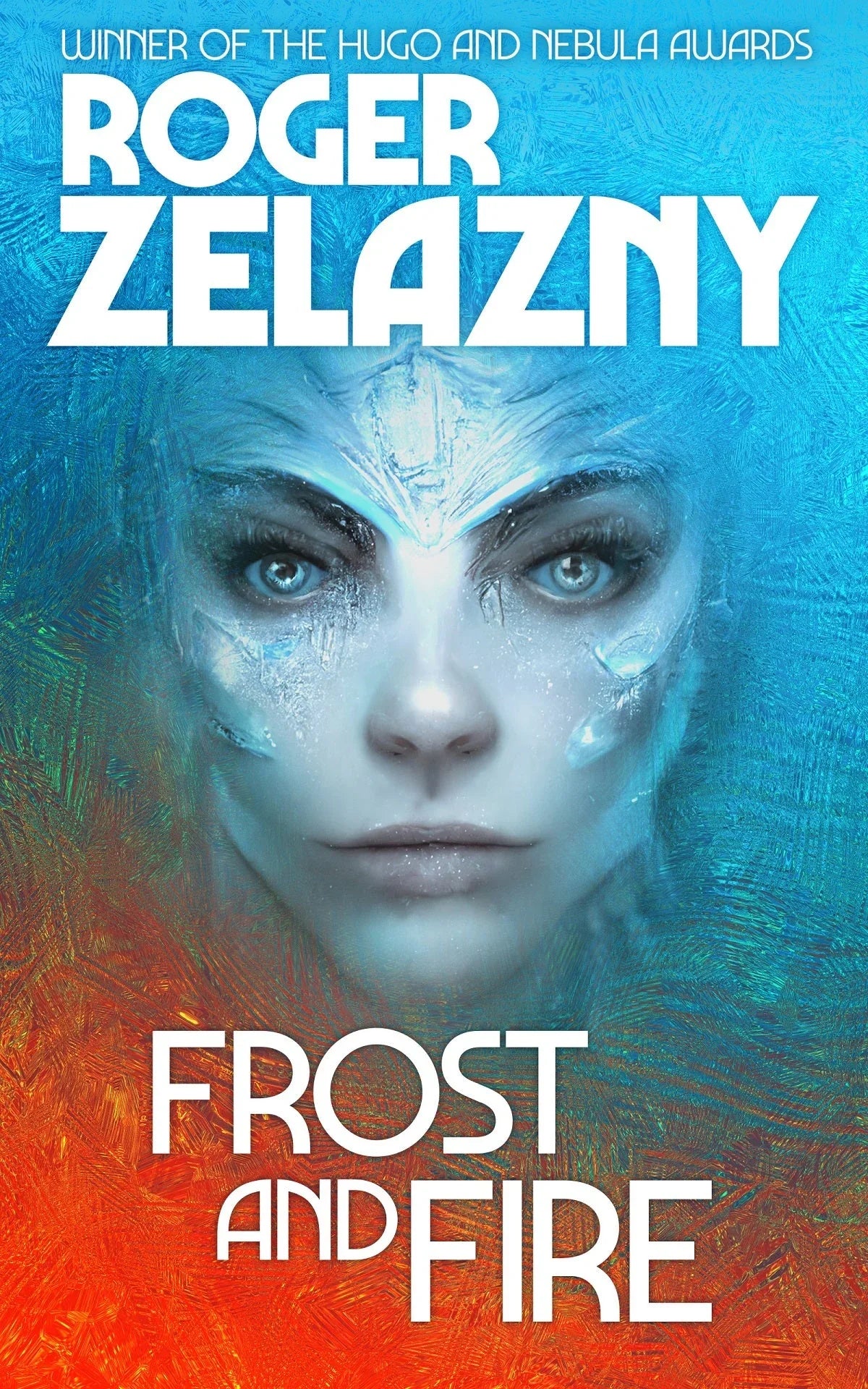 Book cover featuring an ethereal, humanoid face emerging from a striking blue-to-orange gradient. The high-contrast palette symbolizes the collection's icy landscapes and fiery intensity, blending surrealism with science fiction to evoke the psychological depth and mythic quality of Zelazny’s award-winning prose.